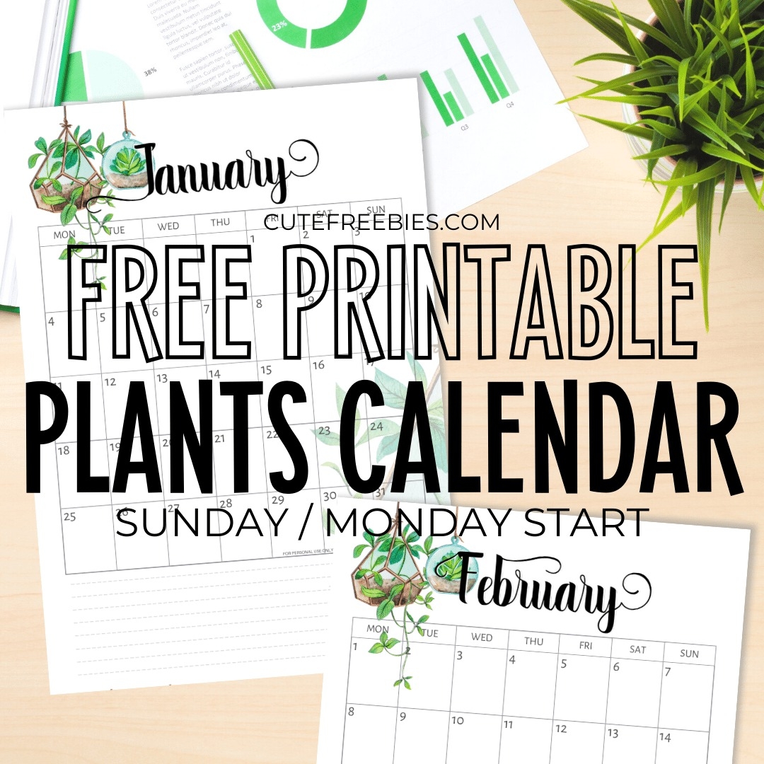 2025 Calendar Free Printable Plants Theme Cute Freebies For You