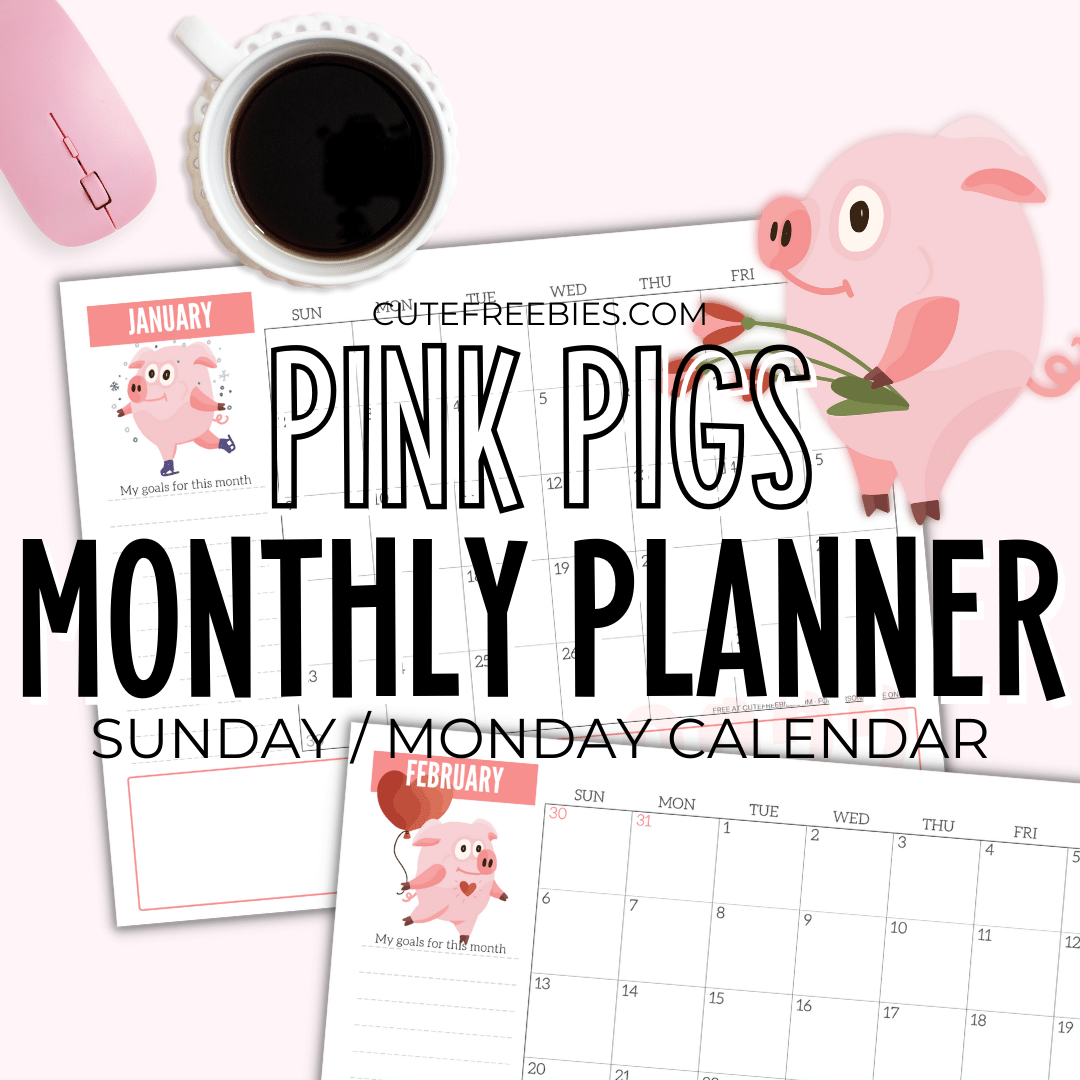 2025 Monthly Planner Calendar Cute Pigs Free Printable Cute 
