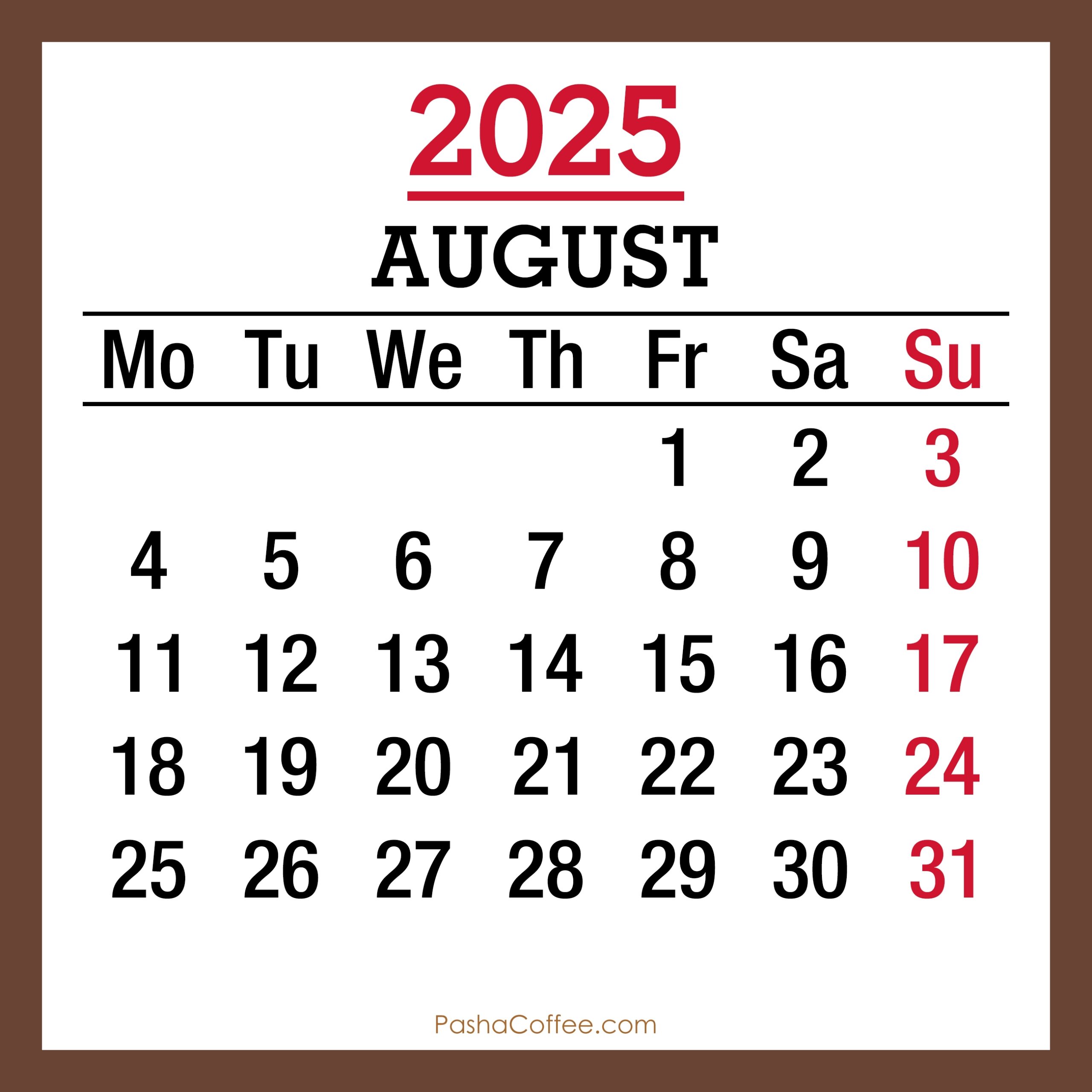 August 2025 Monthly Calendar Printable Free Brown Monday Start PashaCoffee