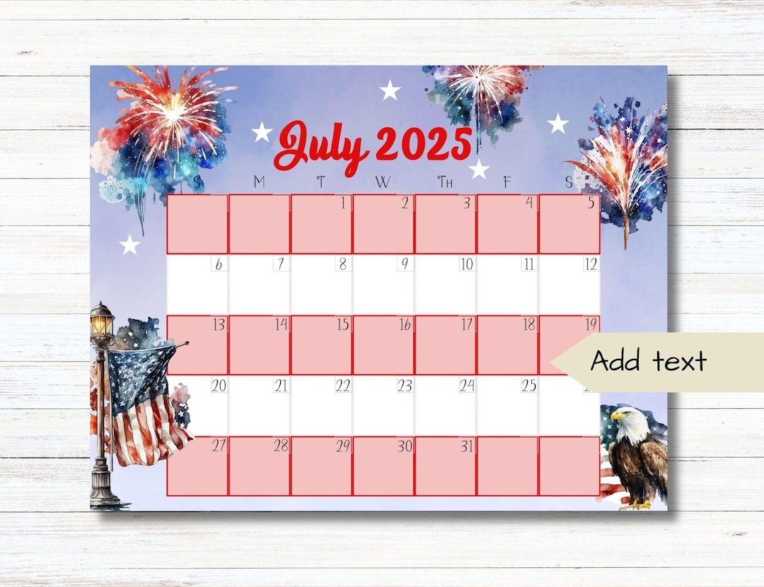 EDITABLE July 2025 Calendar 2025 July Calendar Printable Monthly Calendar Wall Calendar Digital Calendar 2025 Calendar July 2025 Etsy