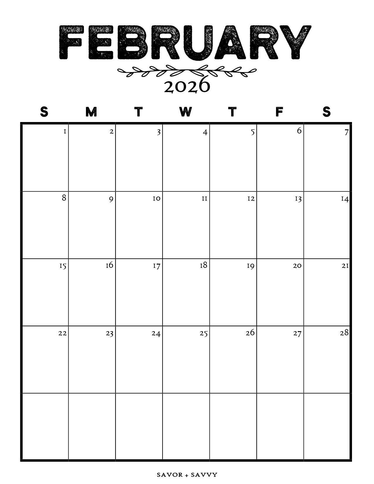 February 2026 Calendar Templates 14 Free Printables Savor Savvy