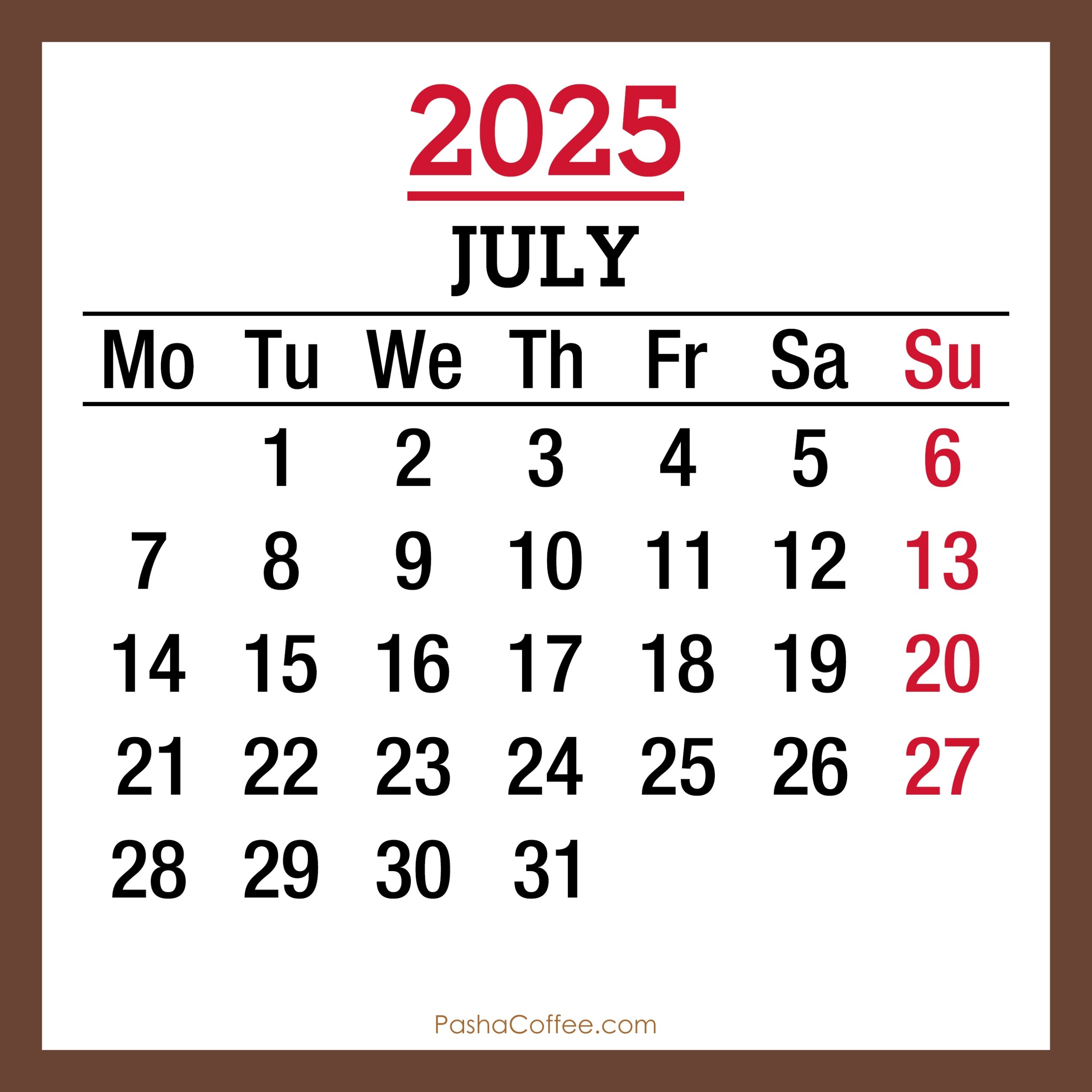 July 2025 Monthly Calendar Printable Free Brown Monday Start PashaCoffee