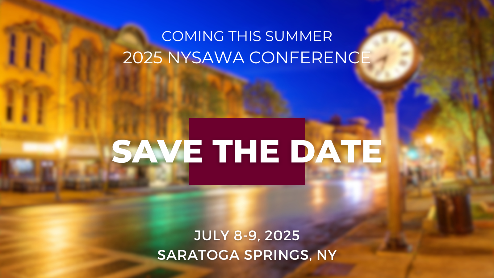 Mark Your Calendar NYSAWA Conference Coming July 8 9 2025 In 