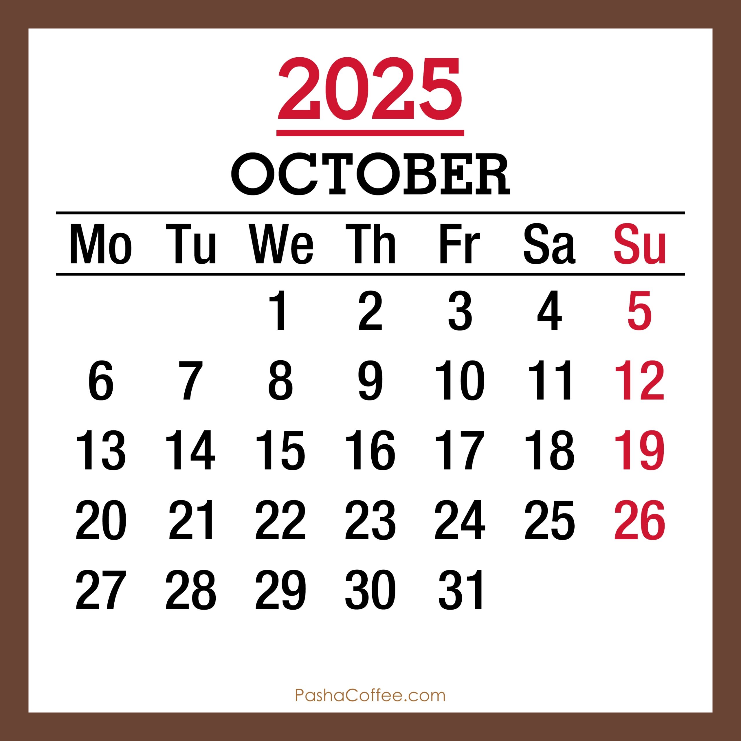 October 2025 Monthly Calendar Printable Free Brown Monday Start 