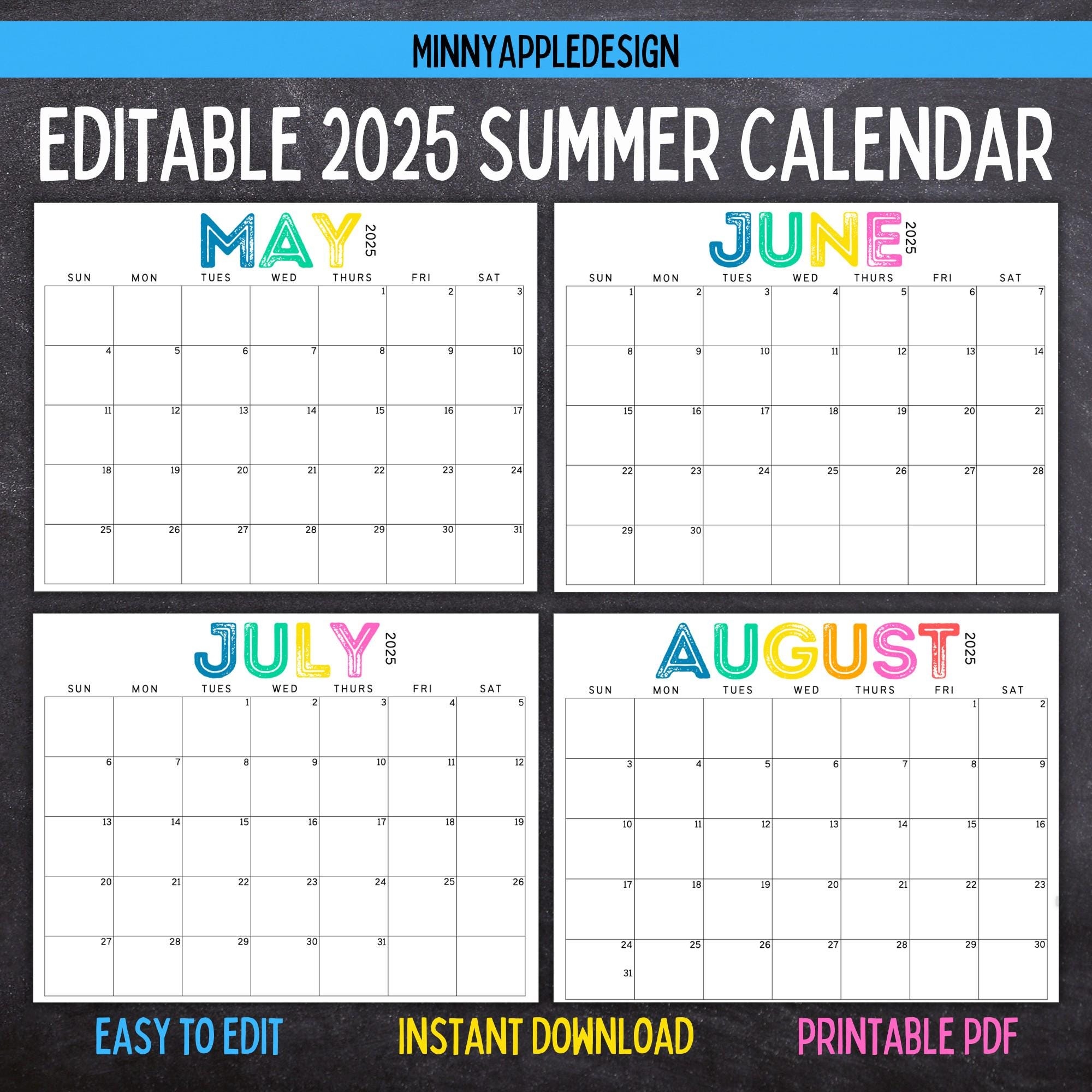 Printable Editable SUMMER Calendar June July August Calendar May 2025 June 2025 July 2025 August 2025 Summer Planner